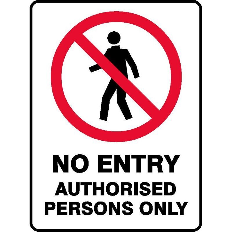 No Entry Authorised Personnel Only Sign W/Picto