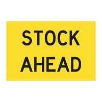 STOCK AHEAD Non Reflective Metal Sign ONLY