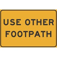 USE OTHER FOOTPATH Non Reflective Metal Sign ONLY